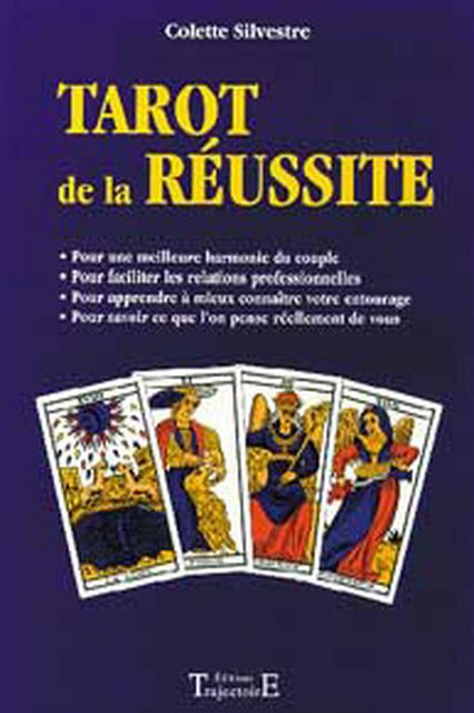 Tarot de la réussite - Colette Silvestre - Trajectoire