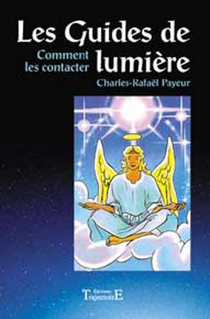 Guides de lumière  - Charles-Rafaël Payeur - Trajectoire