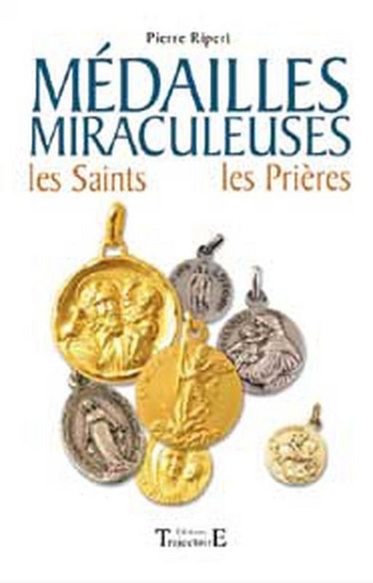 Médailles miraculeuses  - Pierre Ripert - Trajectoire