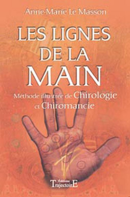 Lignes de la main  - Anne-Marie Le Masson - Trajectoire