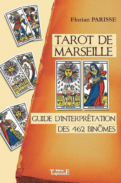 Tarot de Marseille  - Florian Parisse - Trajectoire