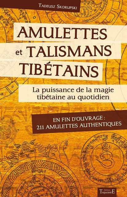 Amulettes et talismans tibétains  - Tadeusz Skorupski - Trajectoire