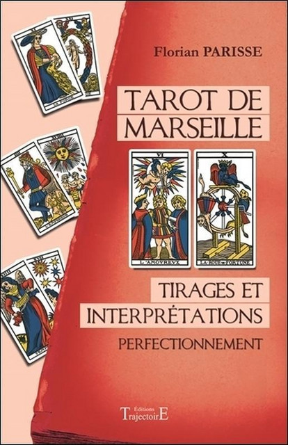 Tarot de Marseille  - Florian Parisse - Trajectoire