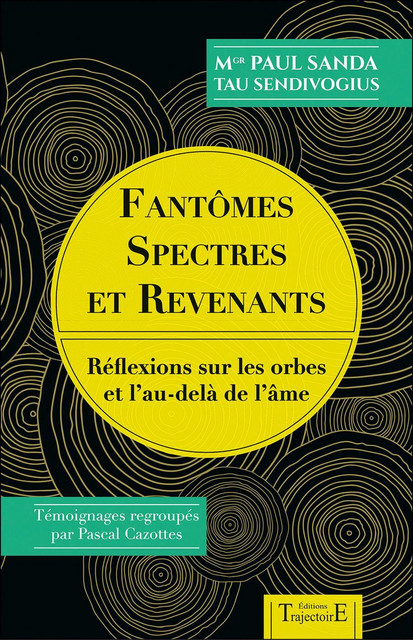 Fantômes, spectres et revenants  - Paul Sanda - Trajectoire