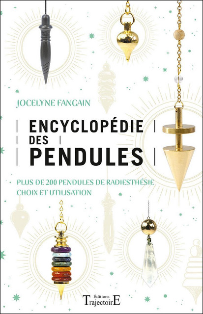 Encyclopédie des pendules - Jocelyne Fangain - Trajectoire