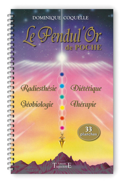 Le Pendul'Or de Poche - Dominique Coquelle - Trajectoire